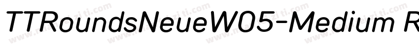TTRoundsNeueW05-Medium Regular字体转换